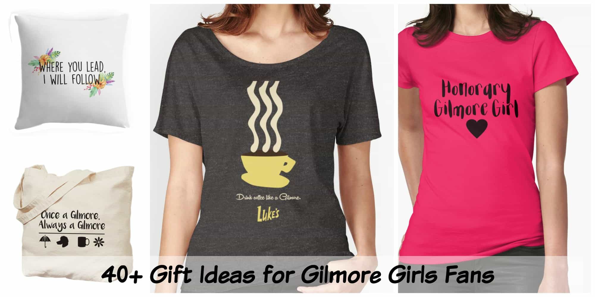 40+ Gift Ideas for Gilmore Girls Fans