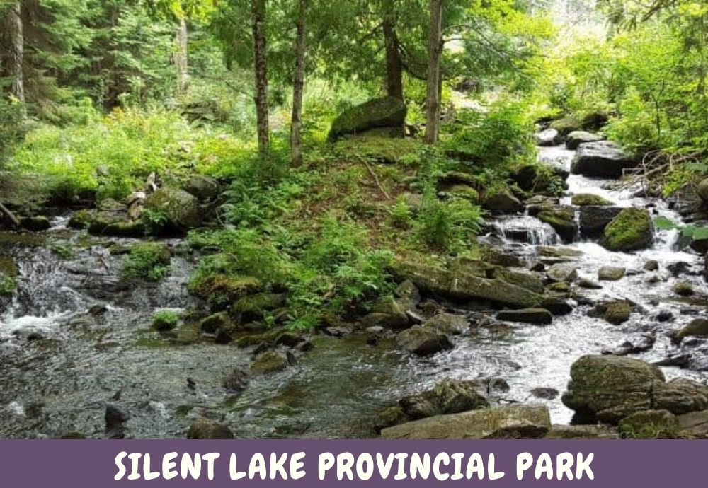 Silent Lake Provincial Park