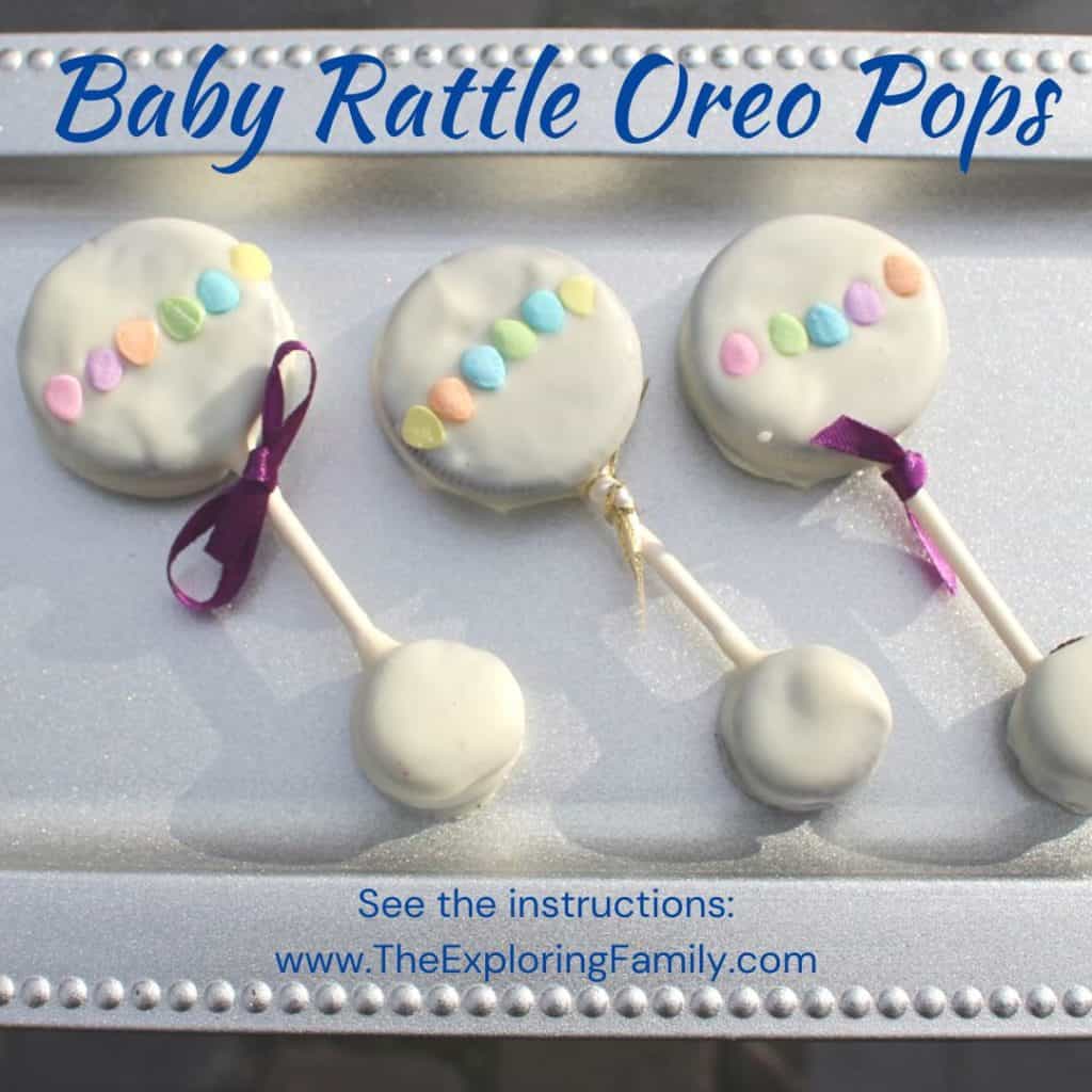 Easy Baby Shower Desserts Baby rattle Oreo Pops