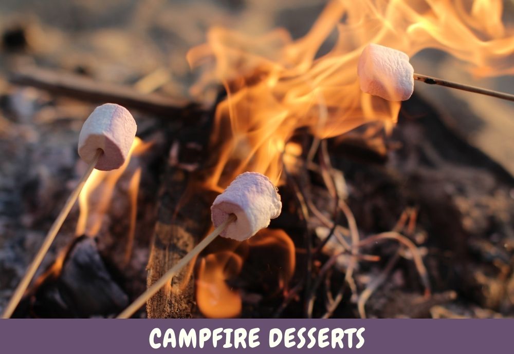 Easy Campfire Desserts