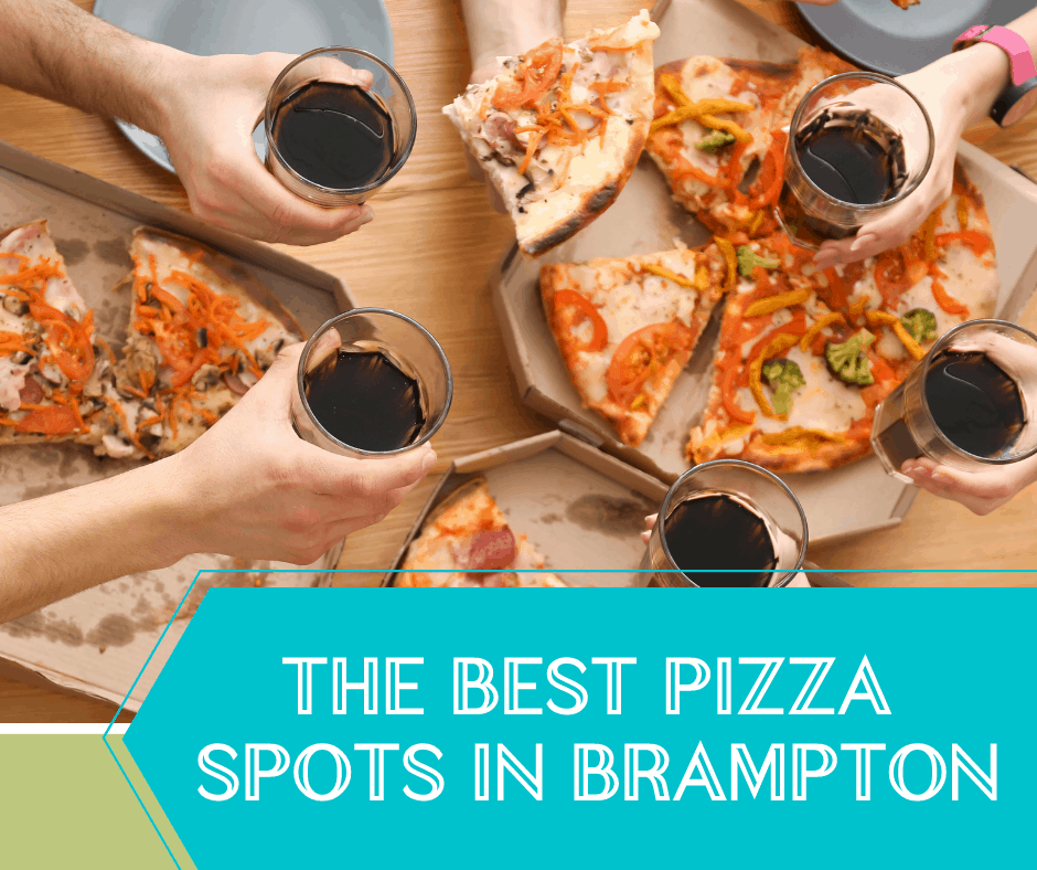 Pizza Spots in Brampton