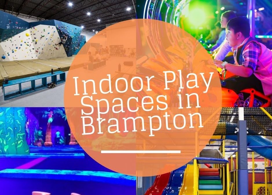 Best Indoor Playgrounds in Brampton