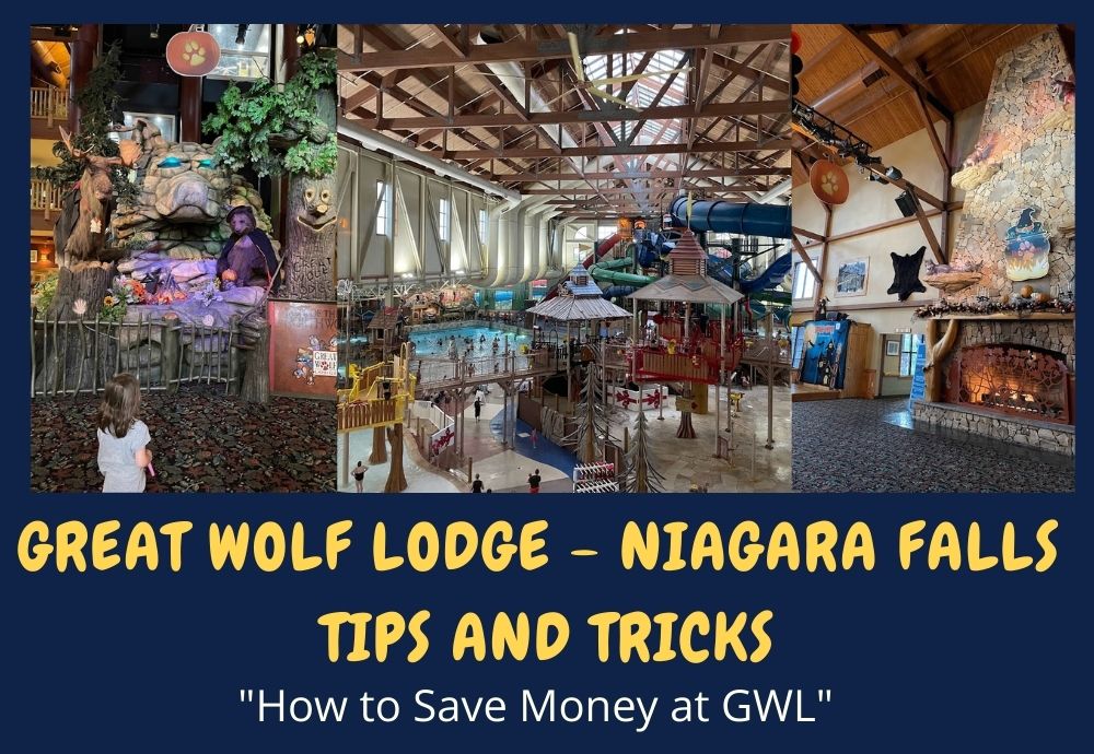 How to save money at Great Wolf Lodge Niagara Falls