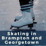 Skating in Brampton and Georgetown