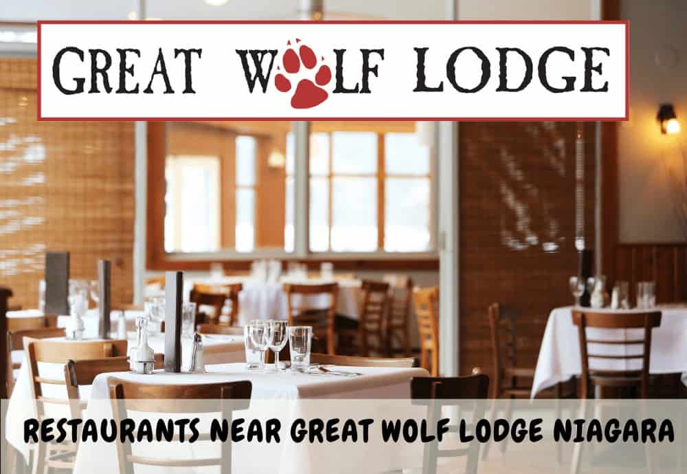 Restaurants near Great Wolf Lodge