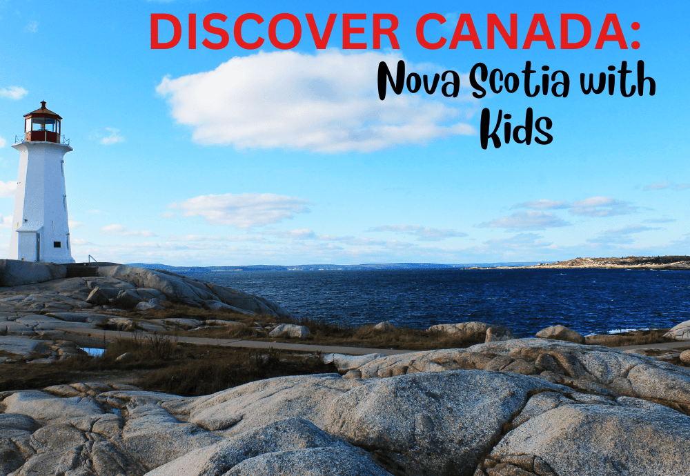 Nova Scotia with Kids
