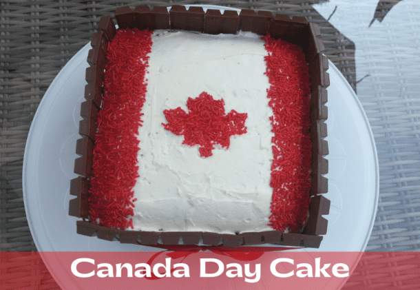 Easy Canada Day Dessert Idea - Kit Kat Canada Day Flag Cake Recipe 2025 ...