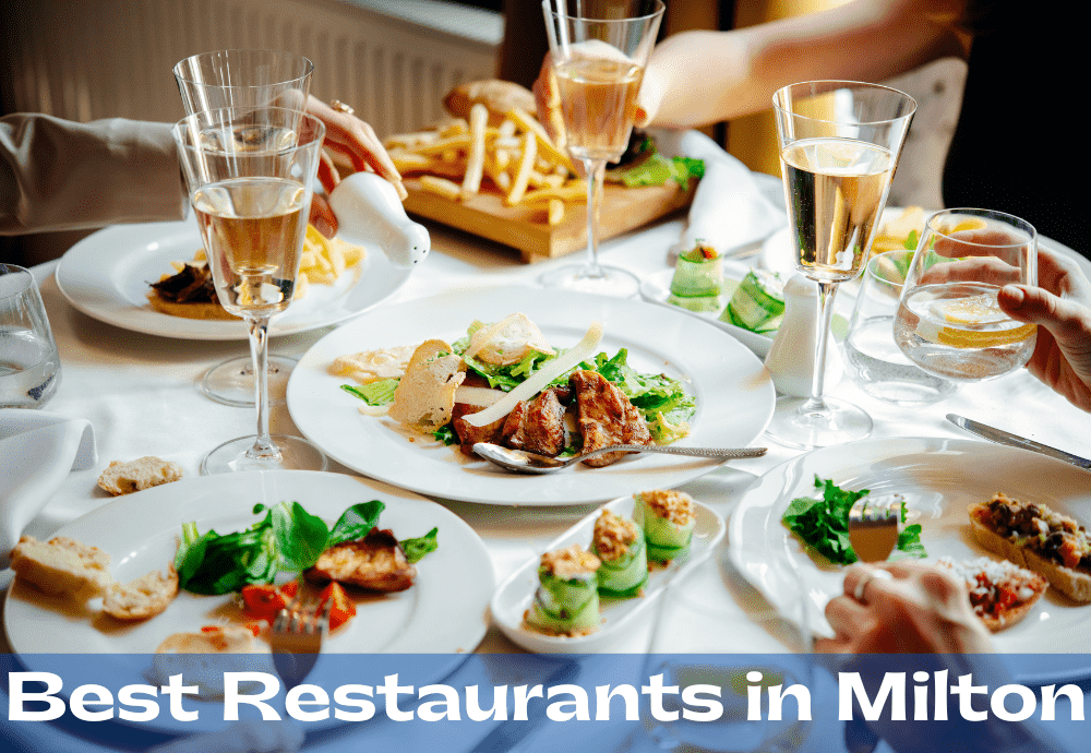 Best restaurants in Milton