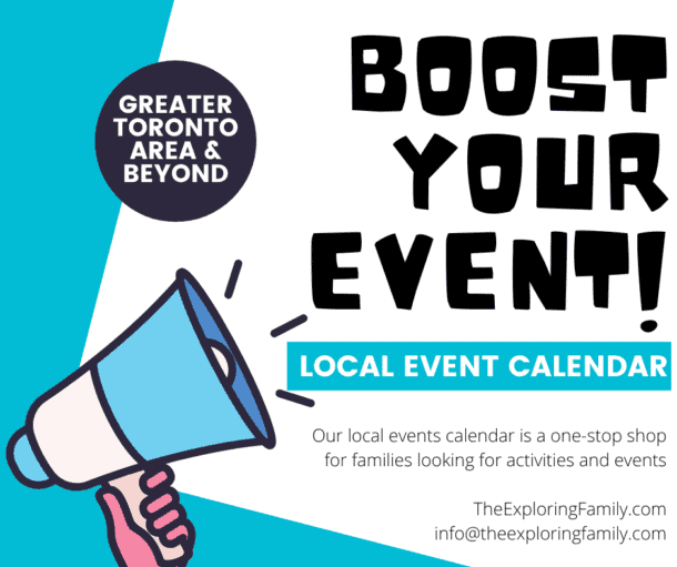 Greater Toronto Area Local Event Calendar The Exploring Family