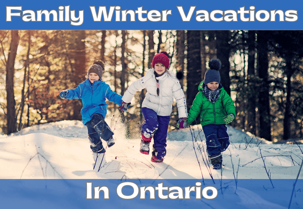 Resorts Ontario Winter for families